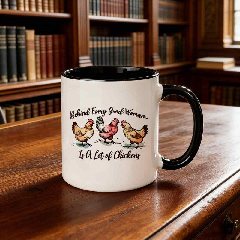 Tailorly Black Accent 11 oz Mug - chicken quote