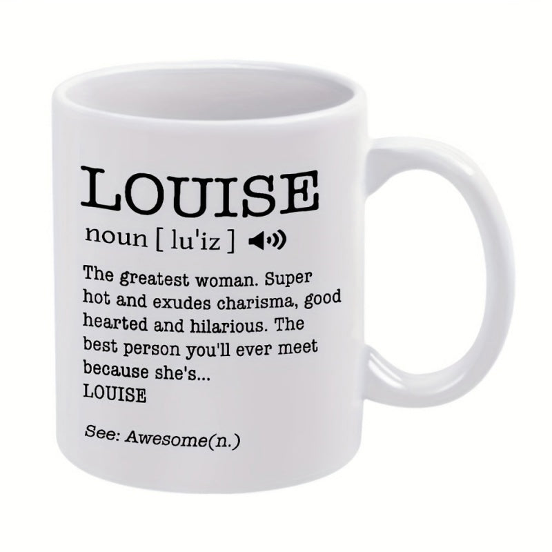 Tailorly White Ceramic 11 oz Mug - Louise Noun Dictionary Definition Style Text Printed Upon A Plain