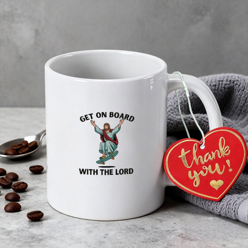 Tailorly White Ceramic 11 oz Mug - Get On Board With The Lord Jesus Christ Riding A Fast Skateboard While Balancing With Open Arms Jesus