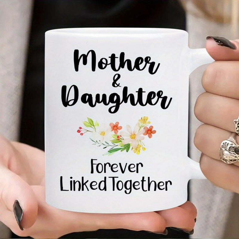 Tailorly White Ceramic 11 oz Mug - Mother Daughter Forever Linked Together Delicate Watercolor Blooming With Green Leaves And Colorful Petals Flower