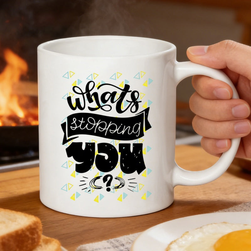 Tailorly White Ceramic 11 oz Mug - Whats Stopping You Minimalist Typography Style With Scattered Small Colorful Triangles On Smooth Mug