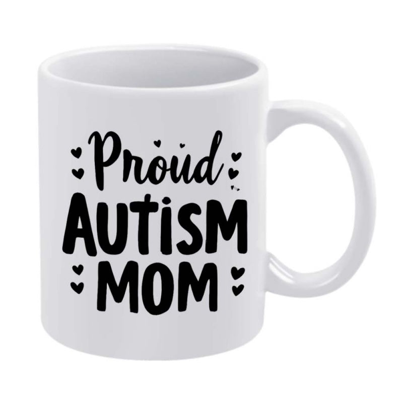 Tailorly White Ceramic 11 oz Mug - Proud Autism Mom Featuring Decorative Hearts Arranged Around Bold Meaningful Supportive Text Heart
