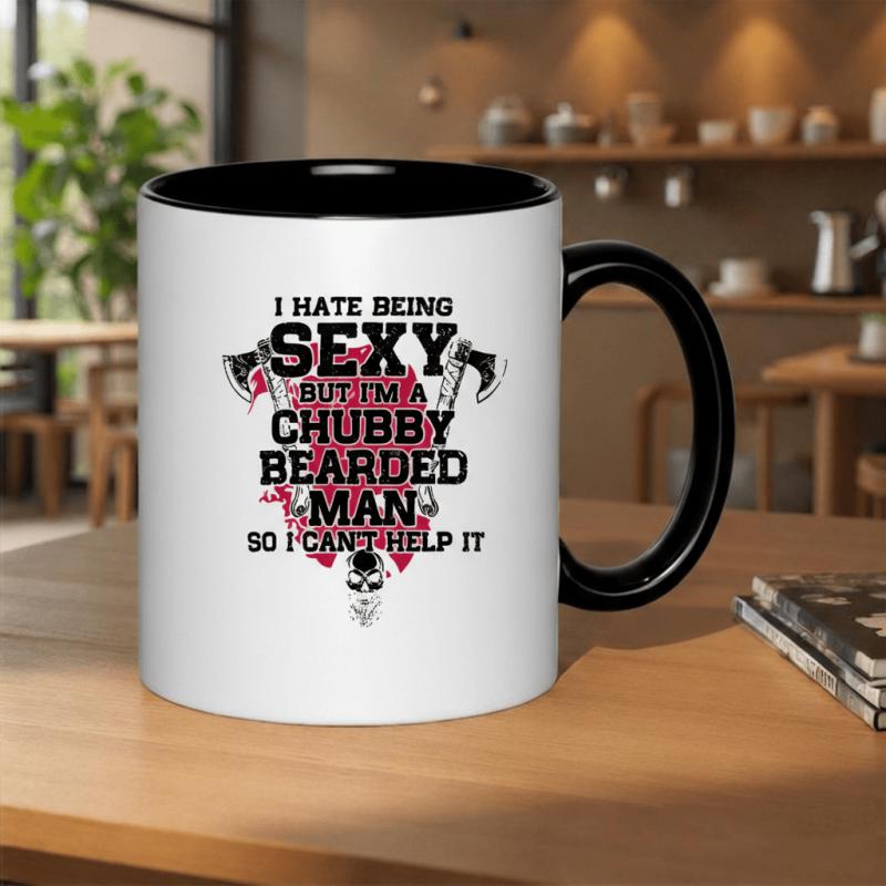 Tailorly Black Accent 11 oz Mug - i hate being but im a chubby bearded for man cant help it