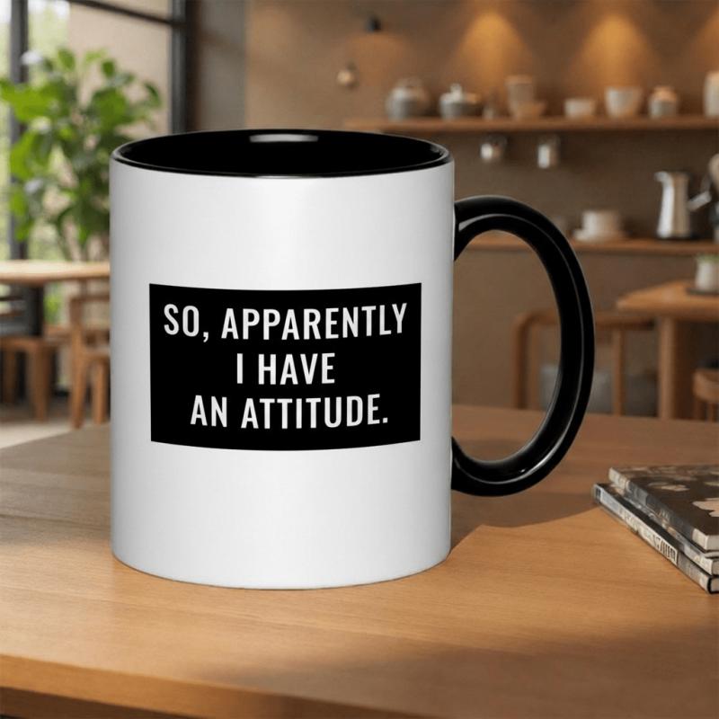 Tailorly Black Accent 11 oz Mug - it i a attitude a humorous on an 11oz ceramic mug hand coffee enthusiasts this seasonal holiday design