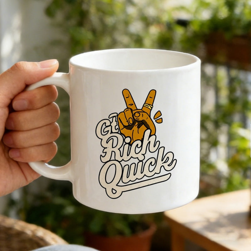 Tailorly White Ceramic 11 oz Mug - Get Rich Quick Golden Peace Sign Hand Gesturing Among Retro Stylized Script Mug