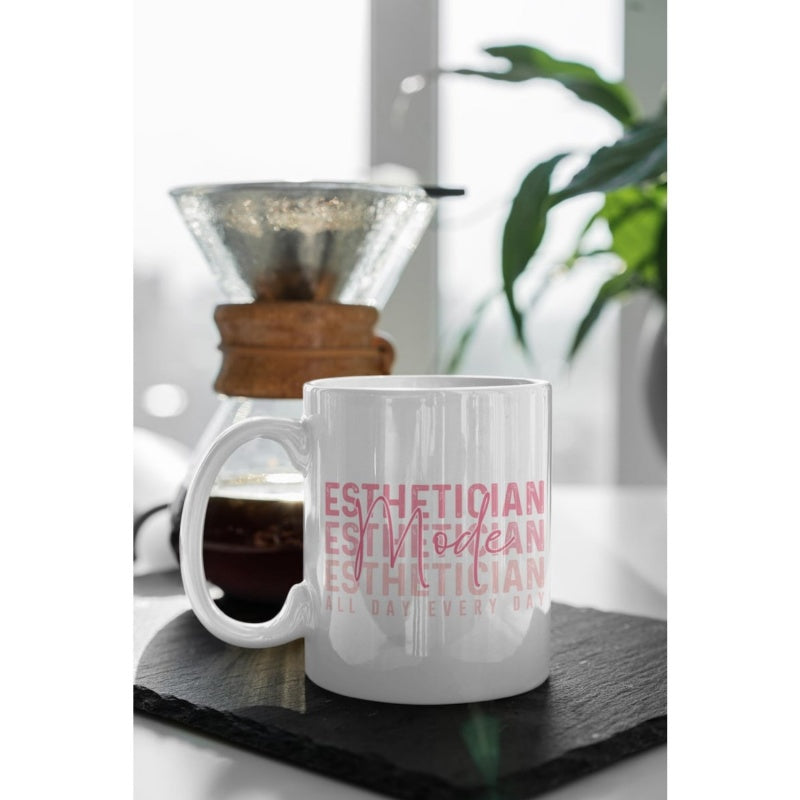 Tailorly White Ceramic 11 oz Mug - Esthetician Vibe All Day Every Day Minimalist Professional Pink Typography On A Clean Mug