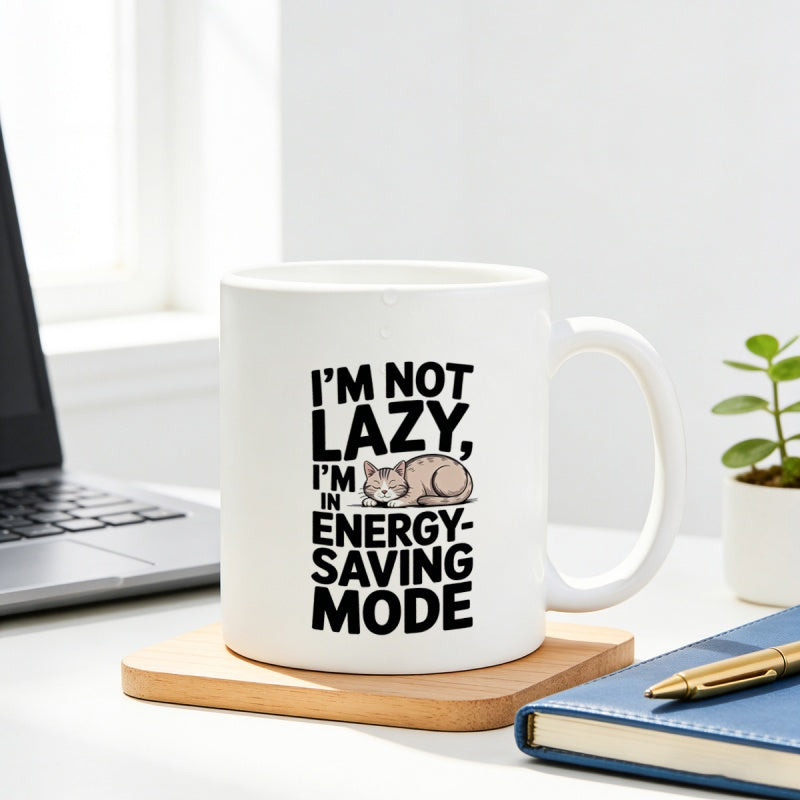 Tailorly White Ceramic 11 oz Mug - Im Not Lazy Im In Energy Saving Mode Cute Brown Tabby Kitten Sleeping Peacefully During Daytime Nap Cat