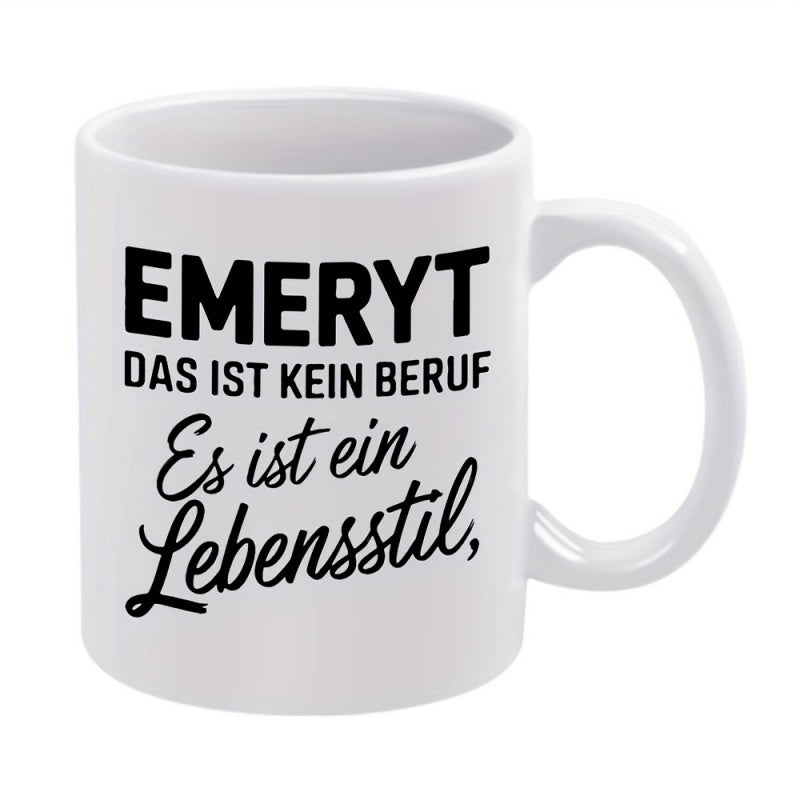 Tailorly White Ceramic 11 oz Mug - Minimalist White Ceramic Vessel With Bold Black Typography Slogan Mug
