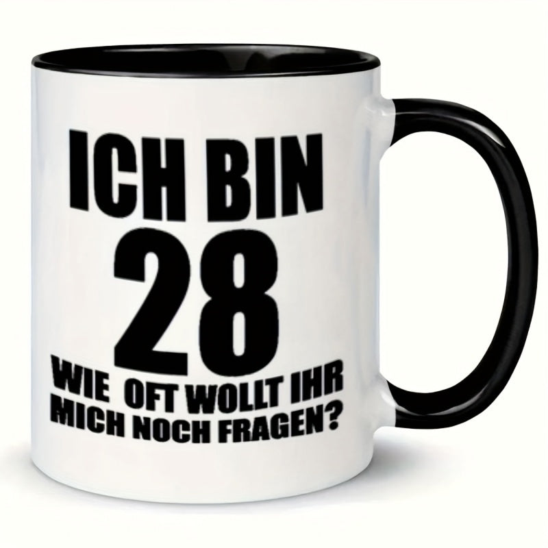 Tailorly Black Accent 11 oz Mug - german text "ich wie oft muss ich noch fragen"
