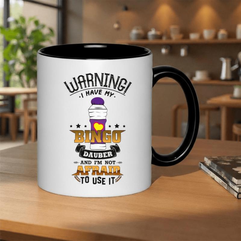Tailorly Black Accent 11 oz Mug - warning i have dauber and im it