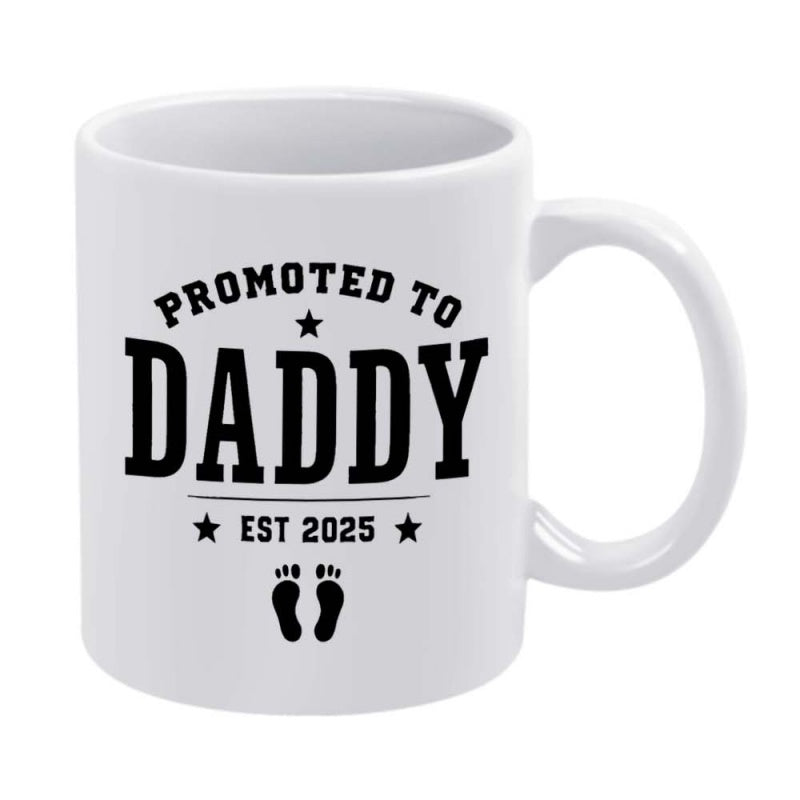 Tailorly White Ceramic 11 oz Mug - Promoted To Daddy Est 2025 Classic White Surface Featuring Bold Typography With Cute Small Baby Footprints Mug