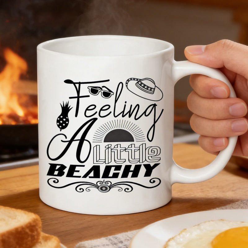 Tailorly White Ceramic 11 oz Mug - Feeling A Little Beachy Decorative Summer Icons Including Pineapple Sunglasses And Shining Sun Sign