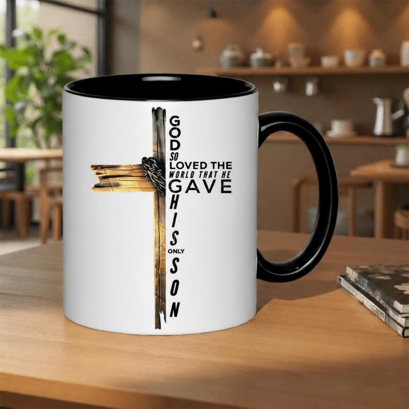 Tailorly Black Accent 11 oz Mug - god the world that he gave his only son