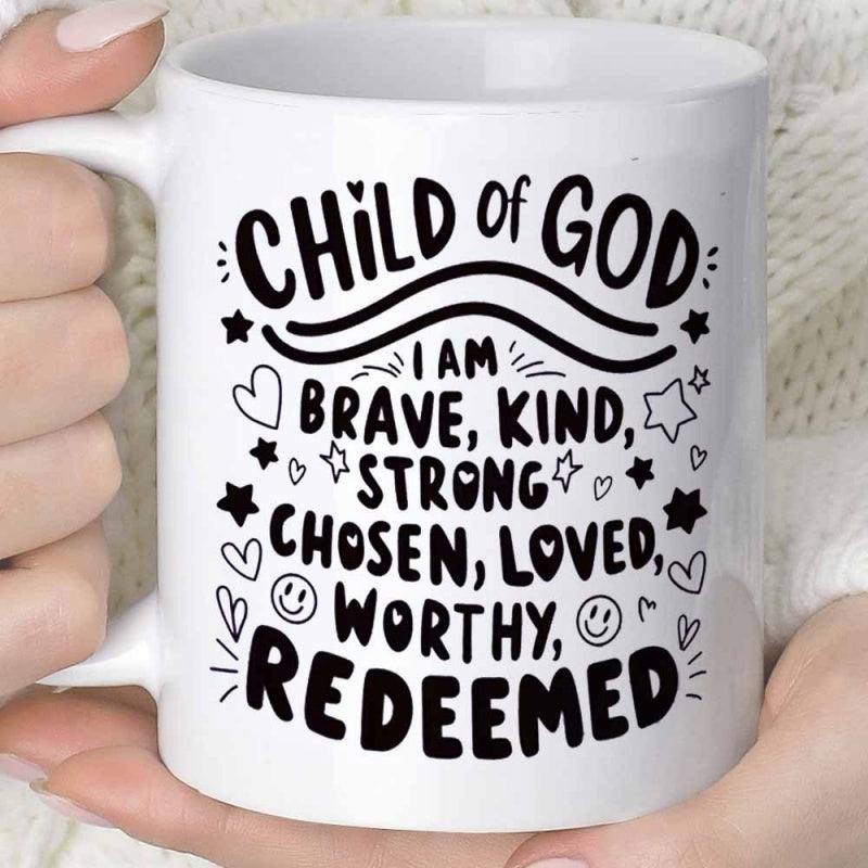 Tailorly White Ceramic 11 oz Mug - Child Of God I Am Brave Kind Strong Chosen Loved Worthy Redeemed Inspirational Handwritten Script Surrounded By Hearts And Tiny