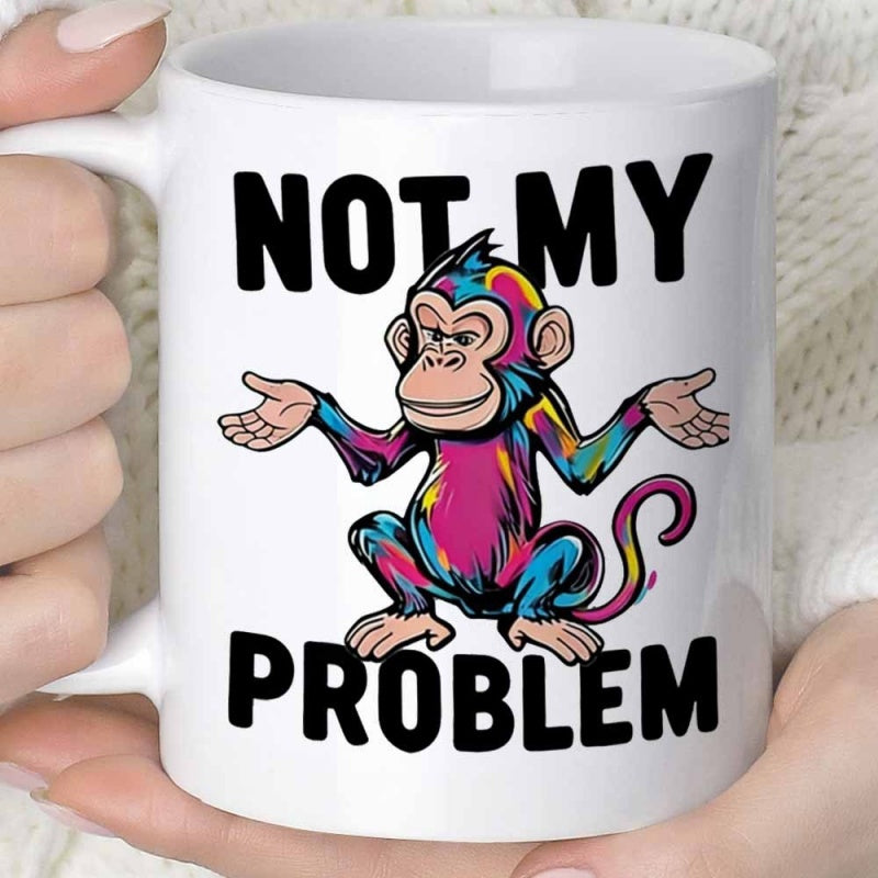 Tailorly White Ceramic 11 oz Mug - Not My Problem Vibrant Colorful Graffiti Style Shrugging With Arms Wide Open Monkey