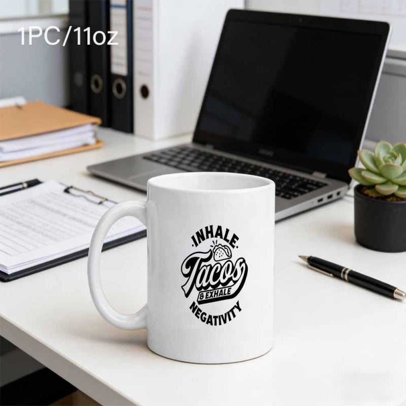 Tailorly White Ceramic 11 oz Mug - Inhale Tacos Exhale Negativity Minimalist Monochrome Sketch Featuring A Delicious Traditional Mexican Food Taco