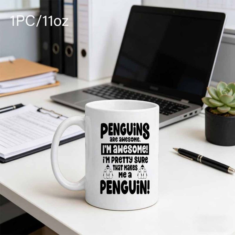 Tailorly White Ceramic 11 oz Mug - Penguins Are Awesome Im Awesome Im Pretty Sure That Makes Me A Penguin Small Cute Minimalist Line Style Illustration Featuring A