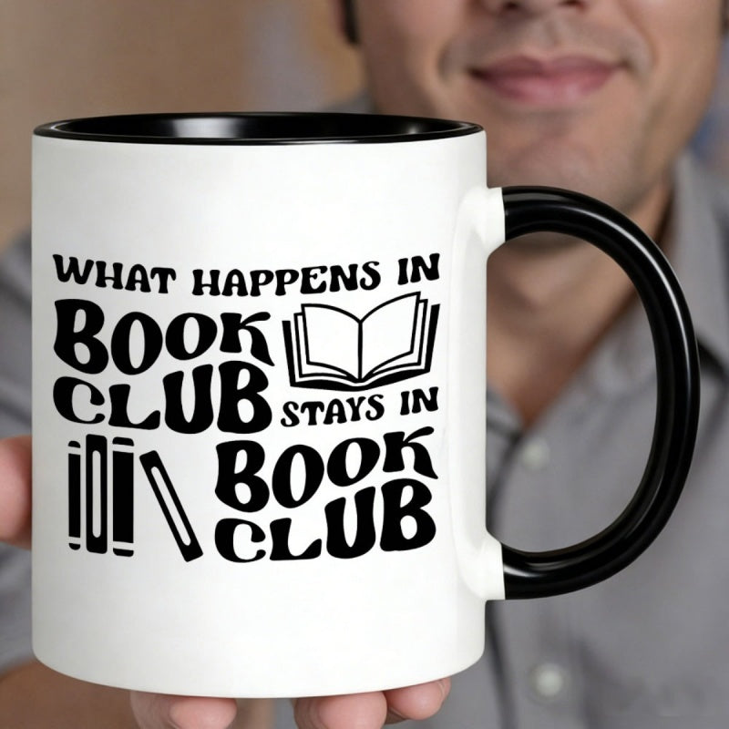 Tailorly Black Accent 11 oz Mug - what in book club stays in book funny book lover gift