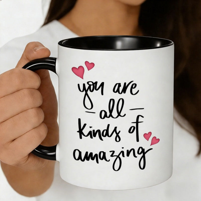 Tailorly Black Accent 11 oz Mug - you are all kinds of amazing inspirational quote
