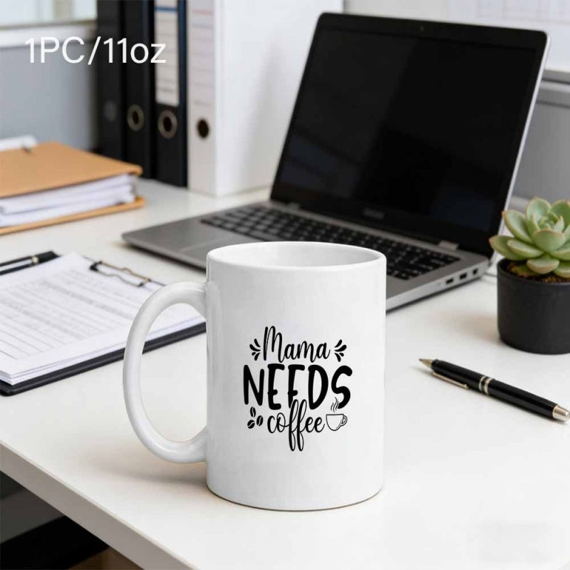 Tailorly White Ceramic 11 oz Mug - Mama Needs Coffee Script Typography Surrounded By Decorative Beans And Steam Cup Sign