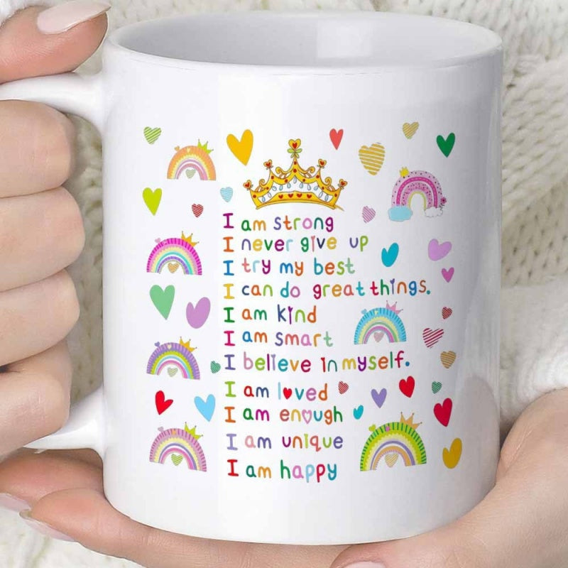 Tailorly White Ceramic 11 oz Mug - I Am Strong I Am Kind Colorful Hearts And Rainbows Surrounding A Golden Decorative Crown Mug