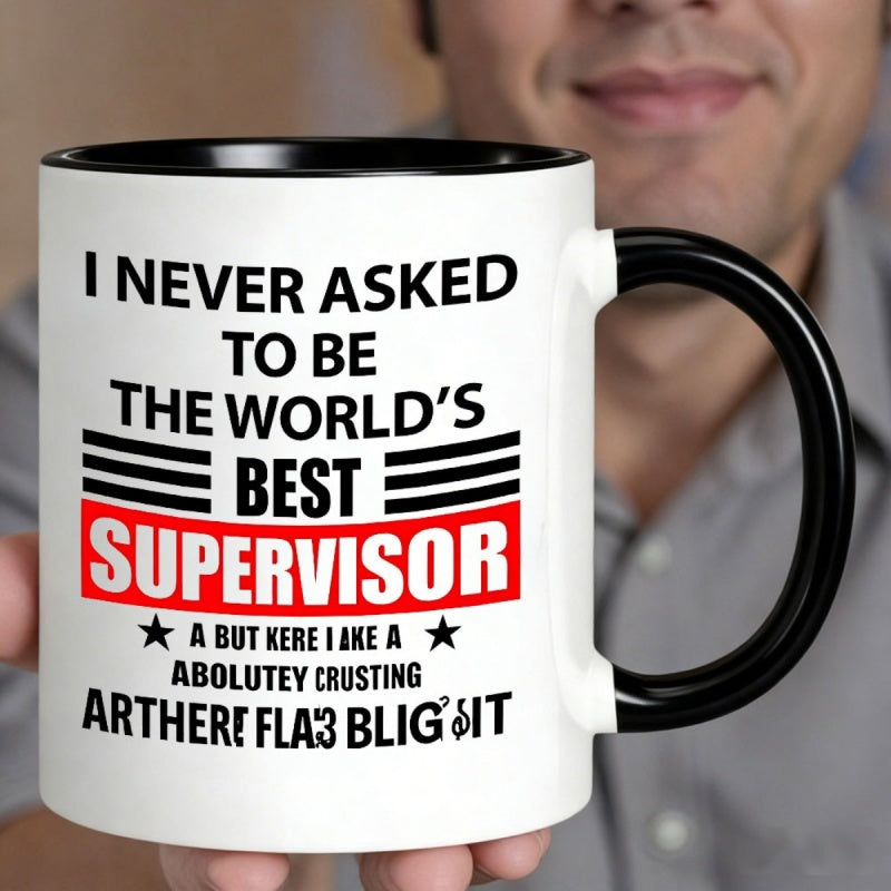 Tailorly Black Accent 11 oz Mug - i never to supervisor a funny office quote