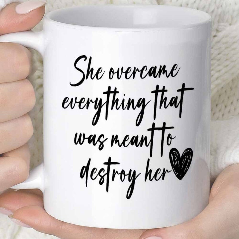 Tailorly White Ceramic 11 oz Mug - She Overcame Everything That Was Meant To Destroy Her Minimalist Black Script Text Featuring A Single Hand Drawn Artistic Quote
