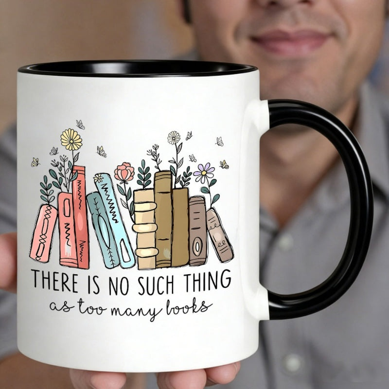 Tailorly Black Accent 11 oz Mug - colorful book stack floral butterflies design is no such thing as too many books quote