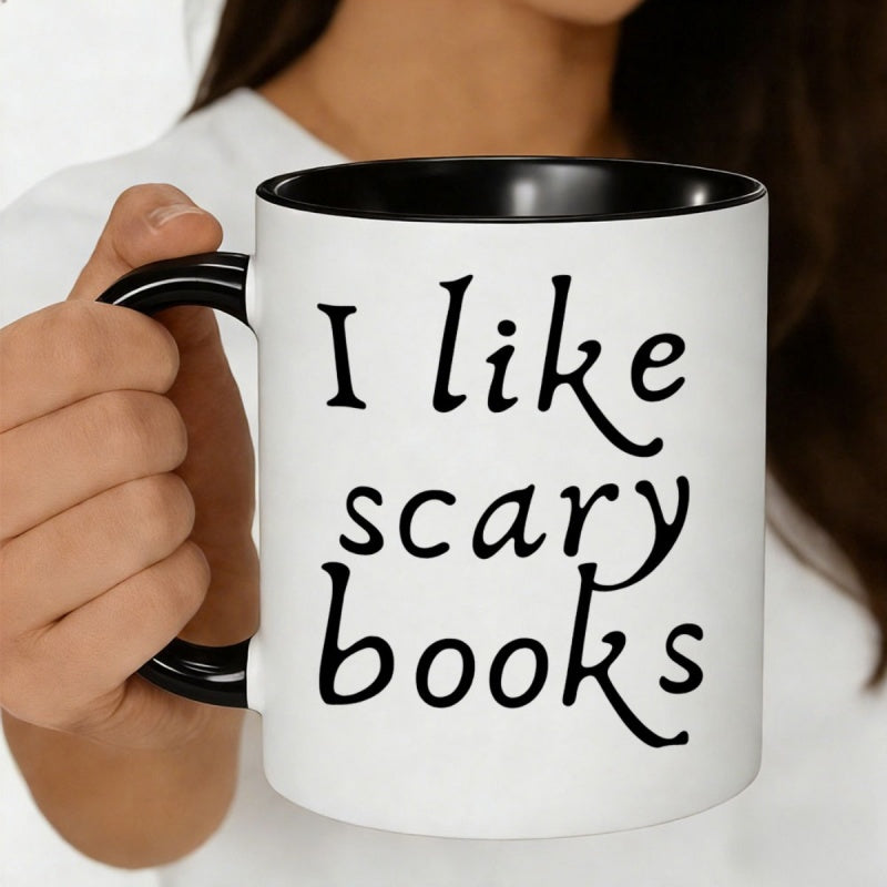 Tailorly Black Accent 11 oz Mug - i like scary books text