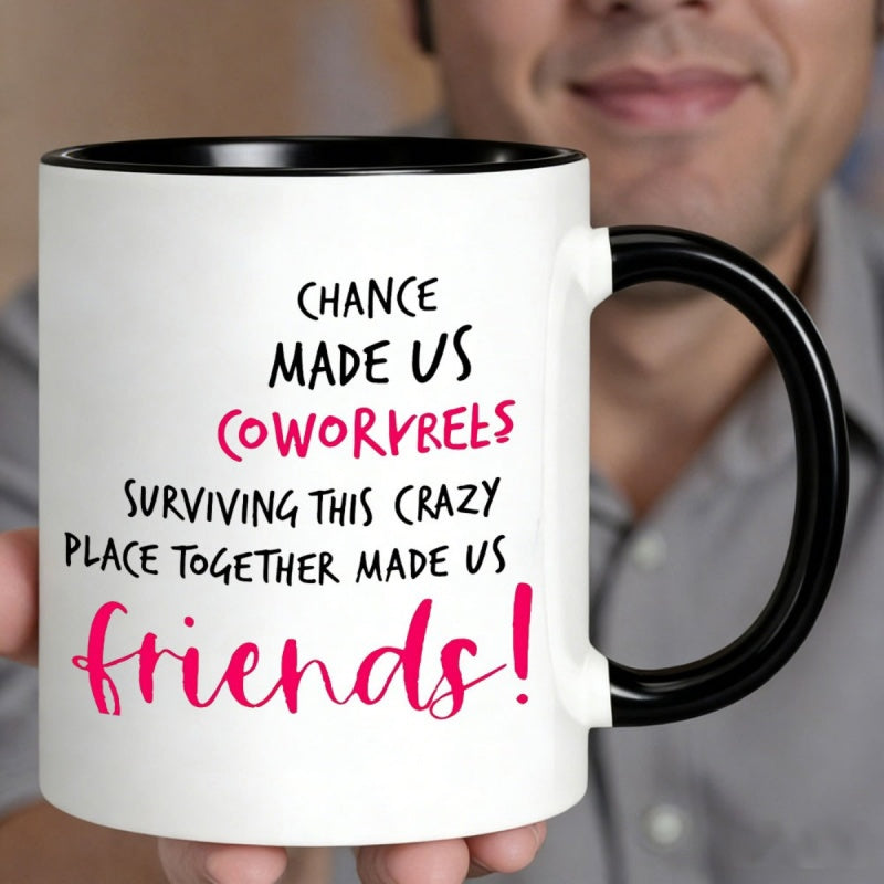 Tailorly Black Accent 11 oz Mug - friends quote