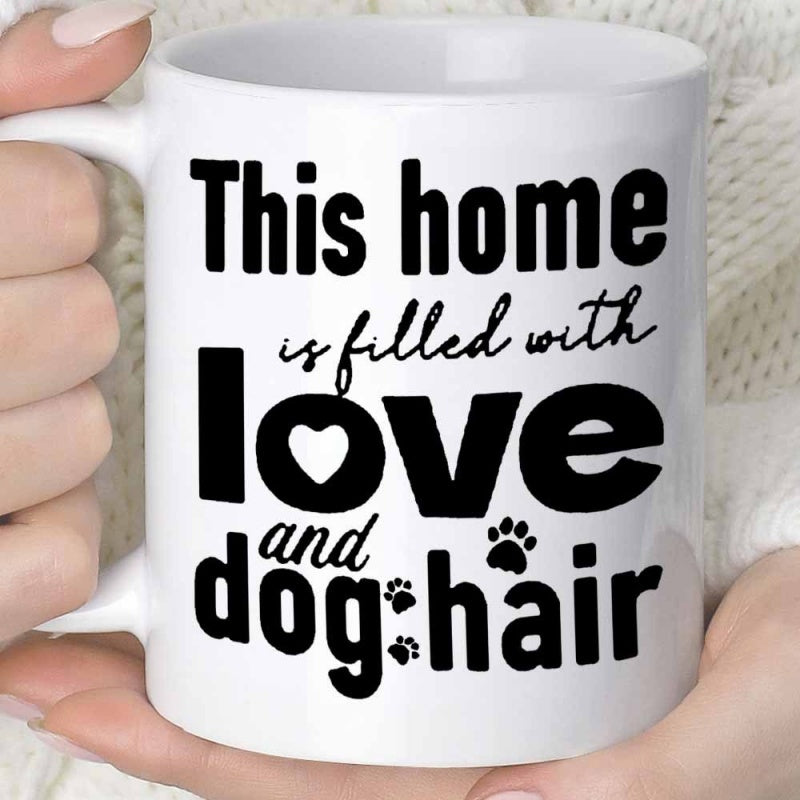 Tailorly White Ceramic 11 oz Mug - This Home Is Filled With Love And Dog Hair Minimalist Black Bold Lettering Decorated With Small Paw Prints Sign