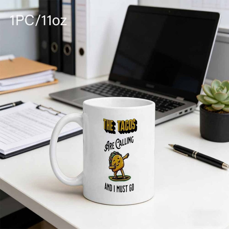 Tailorly White Ceramic 11 oz Mug - The Tacos Are Calling And I Must Go Funny Cartoon Character Performing A Stylish Dab Dance Move Taco