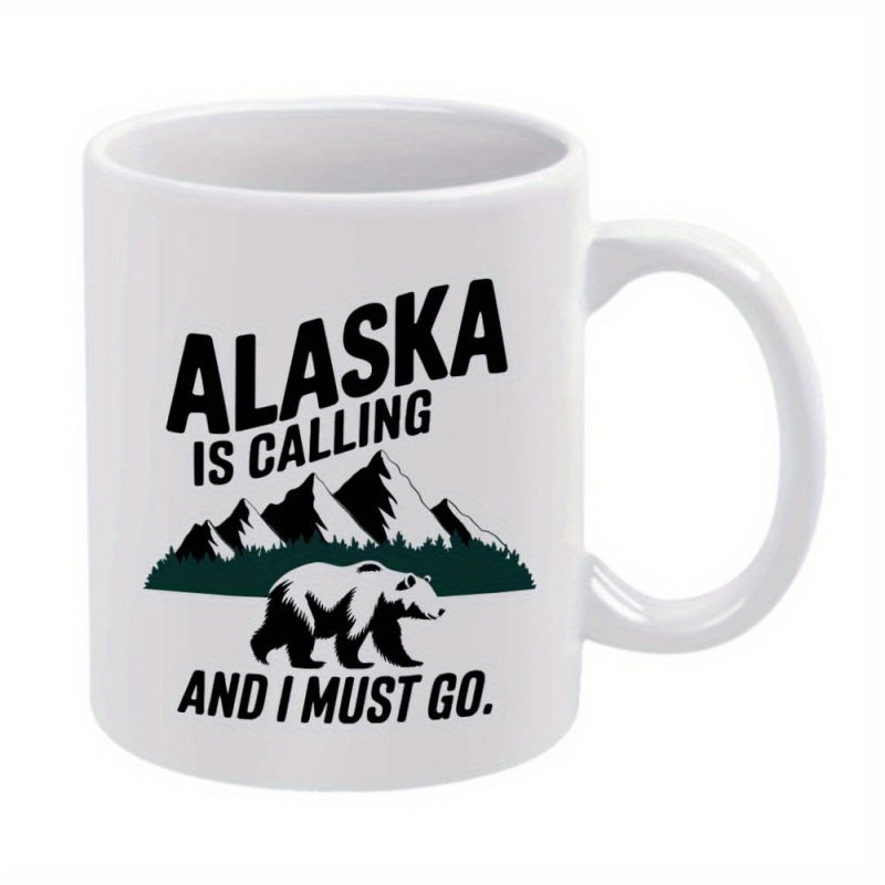 Tailorly White Ceramic 11 oz Mug - Alaska Is Calling And I Must Go Majestic Grizzly Walking Through Rugged Pine Forest Under Jagged Snow Capped Peaks Bear