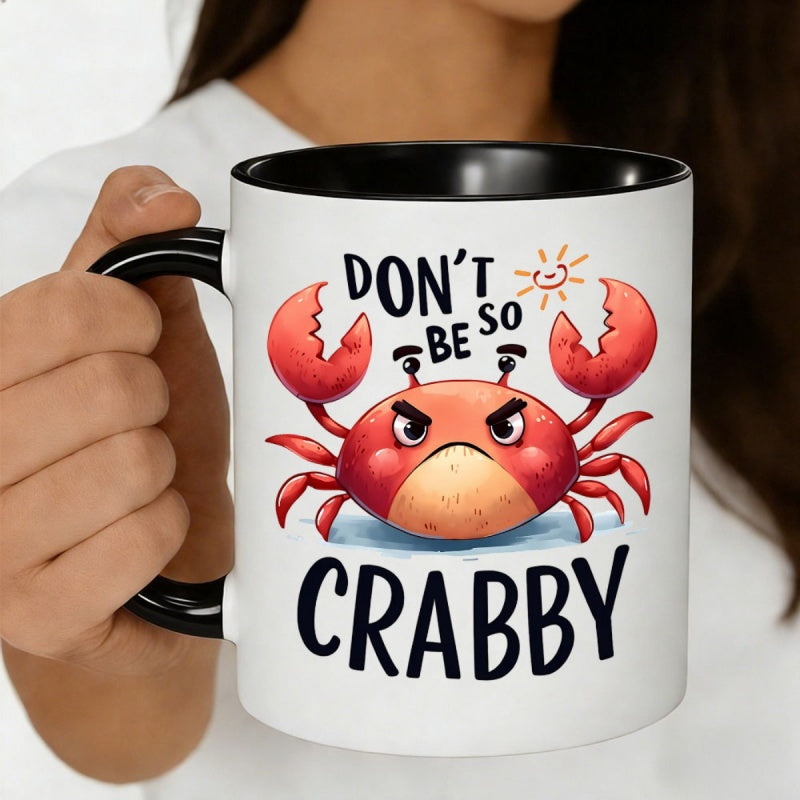 Tailorly Black Accent 11 oz Mug - quote "dont" funny crab themed