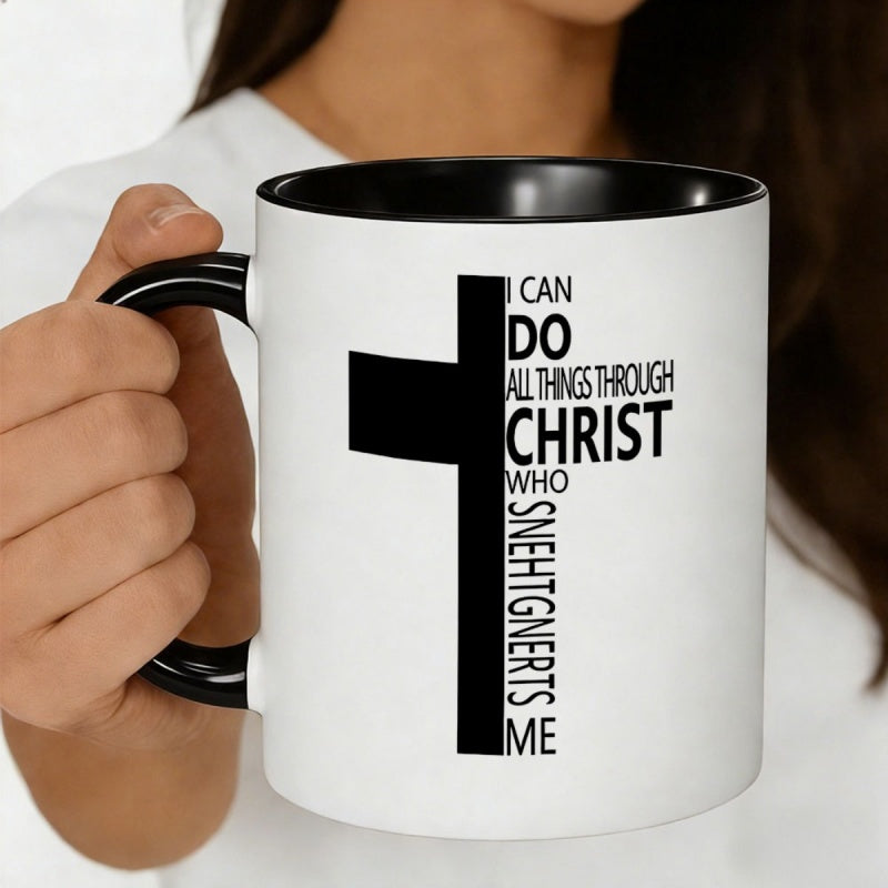 Tailorly Black Accent 11 oz Mug - cross， "all things through who strengthens me" inspirational quote