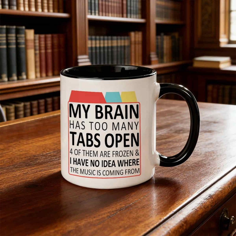 Tailorly Black Accent 11 oz Mug - funny saying "busy mind" "anyone feeling stressed"