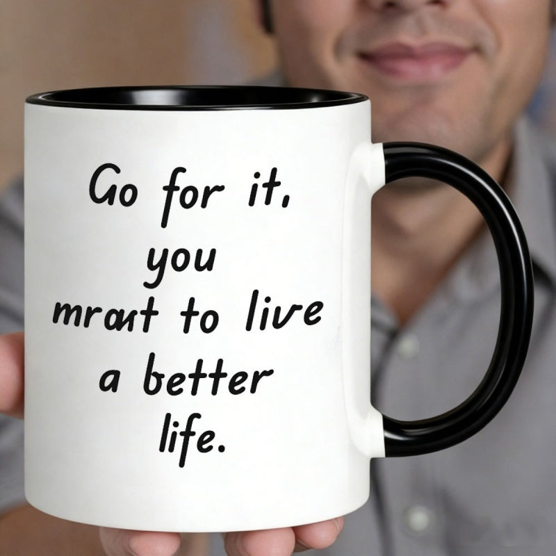 Tailorly Black Accent 11 oz Mug - go for ityou want to live inspirational quote black background white text encouraging mug for daily
