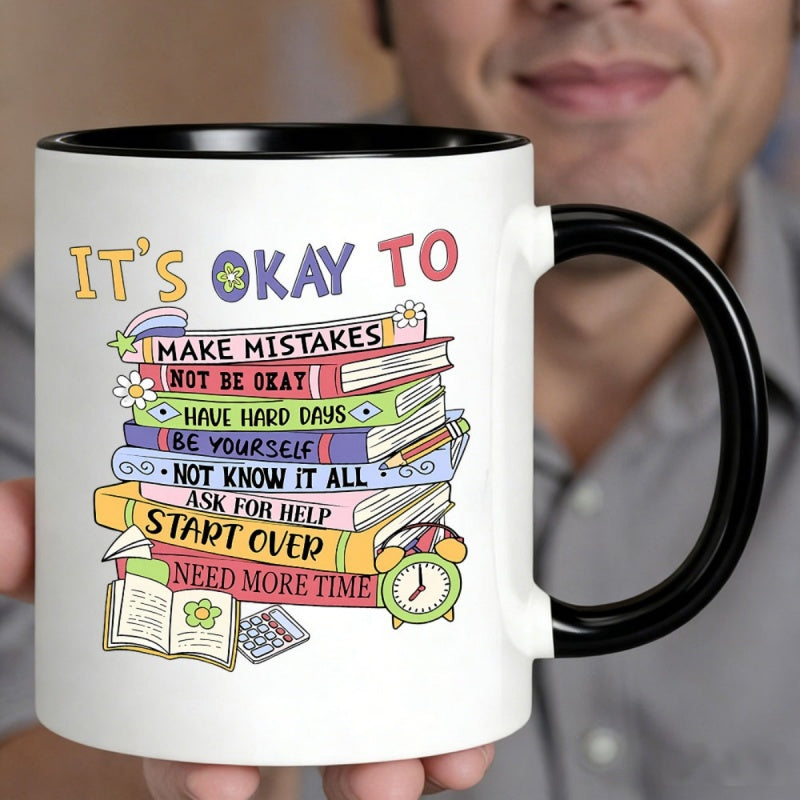 Tailorly Black Accent 11 oz Mug - book stack; "it's okay to" quote