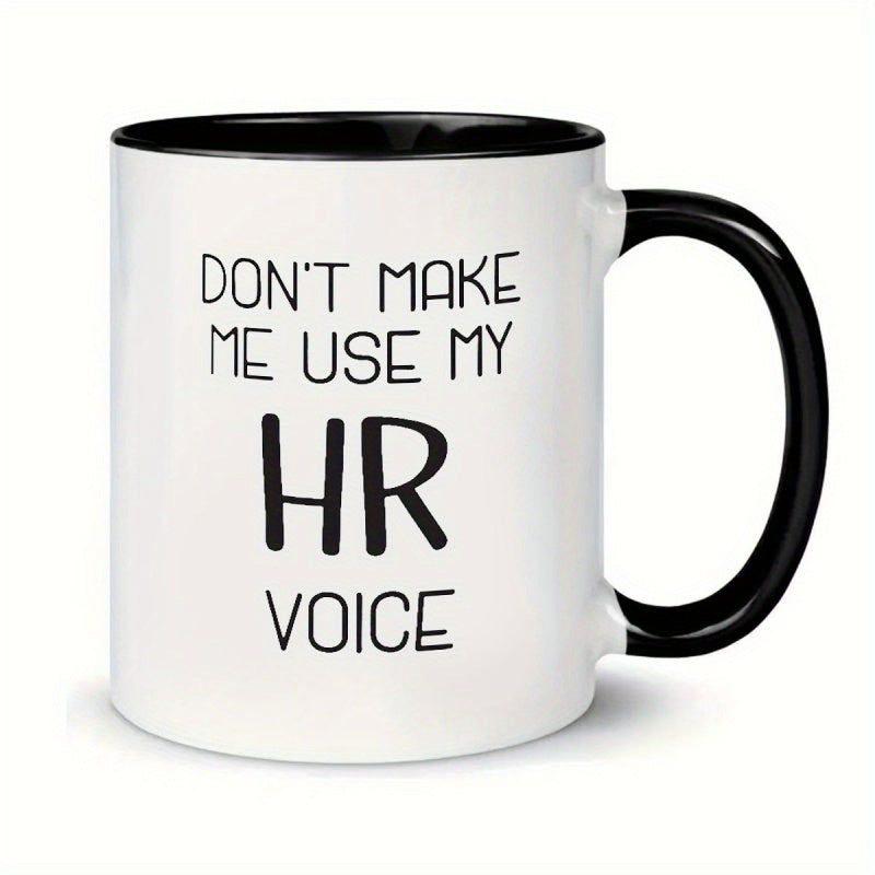 Tailorly Black Accent 11 oz Mug - mug dont coffee cup a gift for hr professionals with workplace humor_8732f98440bd438ca68551f2b9cc81f3