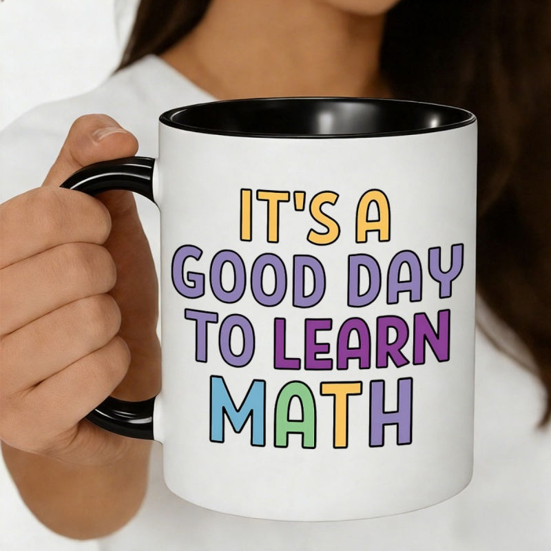Tailorly Black Accent 11 oz Mug - its to learn math colorful motivational math learning