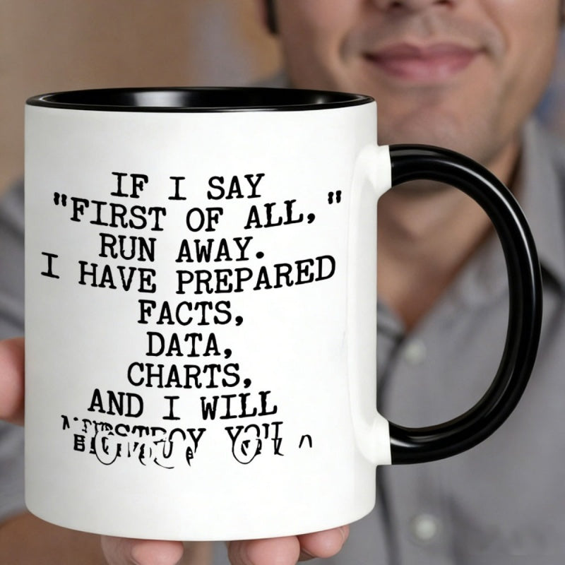 Tailorly Black Accent 11 oz Mug - if i say quote funny sarcastic statement