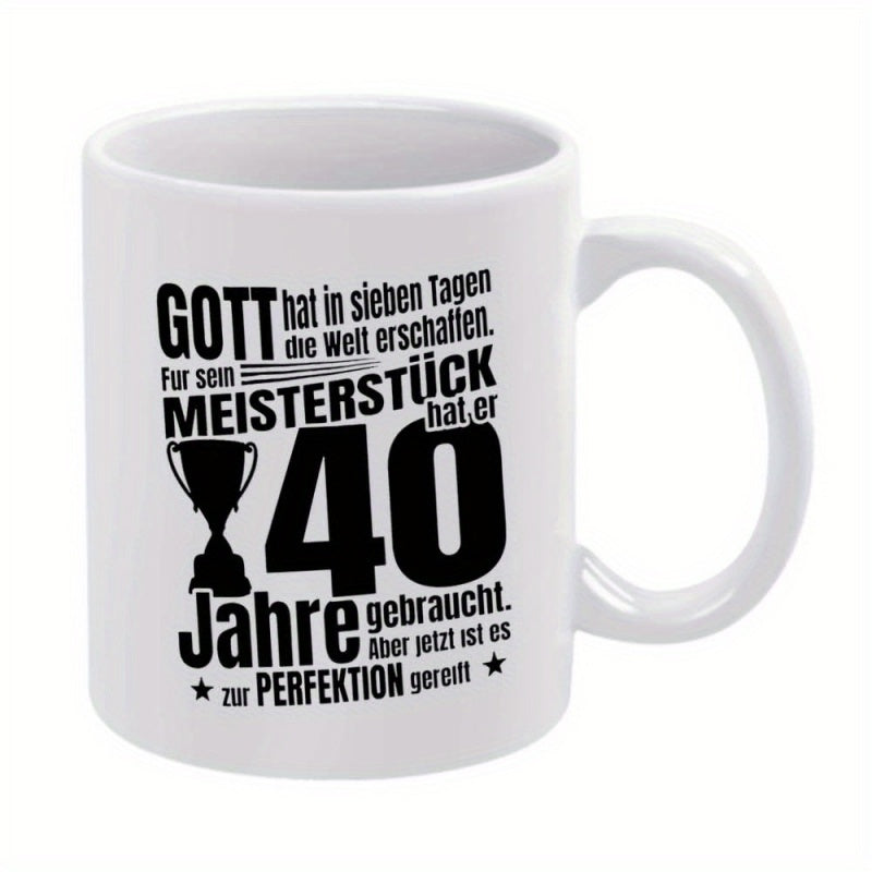 Tailorly White Ceramic 11 oz Mug - White Ceramic Body Featuring Bold Black Celebratory Typographic Achievement Print Mug