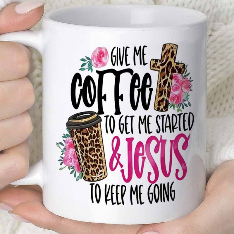 Tailorly White Ceramic 11 oz Mug - Give Me Coffee To Get Me Started Jesus To Keep Me Going Leopard Print Cross With Pink Roses And Coffee Cup Mug