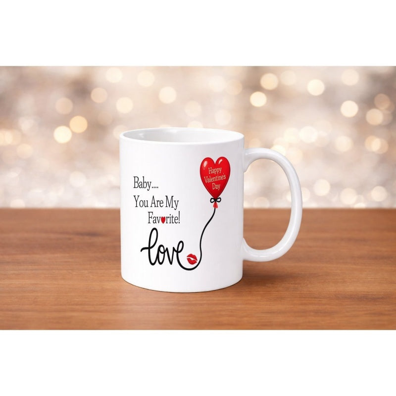 Tailorly White Ceramic 11 oz Mug - Baby You Are My Favorite Love Happy Valentine Day Floating Red Heart Balloon Attached To Elegant Cursive Text Mug