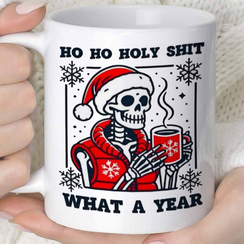 Tailorly White Ceramic 11 oz Mug - Ho Ho Holy Shit What A Year Festive Winter Skeleton Wearing Santa Hat Holding A Cup Of Cocoa Skeleton