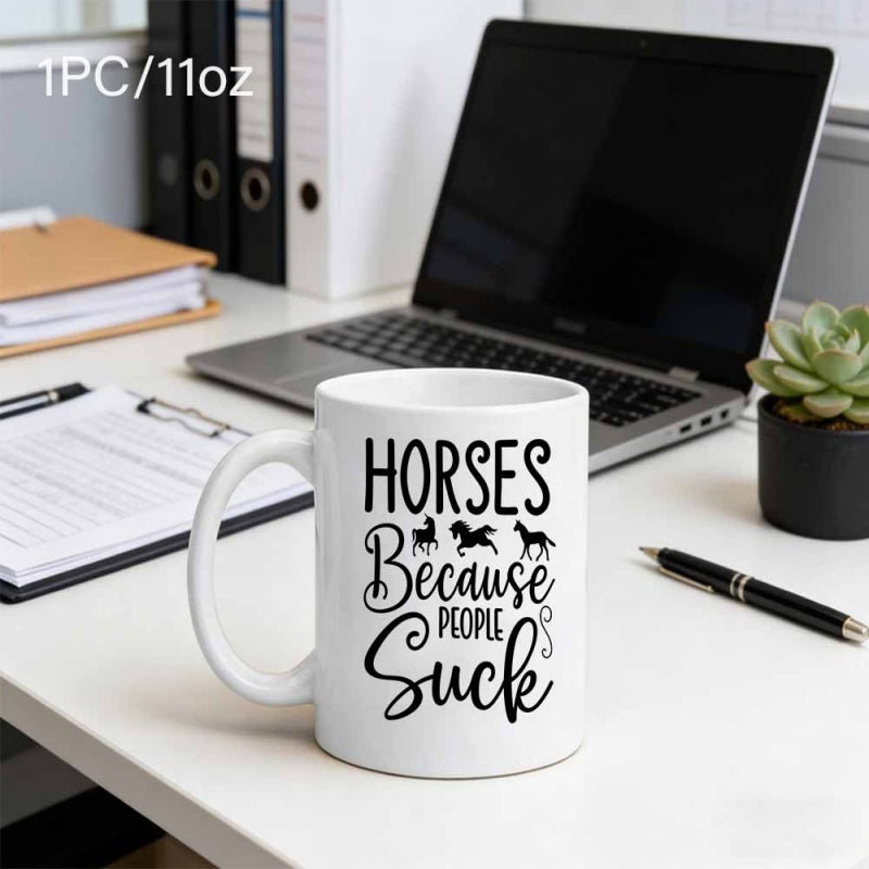 Tailorly White Ceramic 11 oz Mug - Horses Because People Suck Three Minimalist Black Galloping Horse Silhouettes In A Row Horse