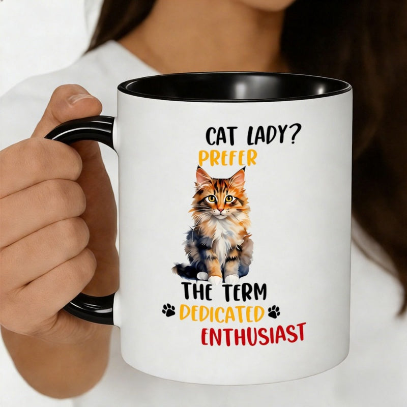 Tailorly Black Accent 11 oz Mug - fluffy cat， lady enthusiast quote