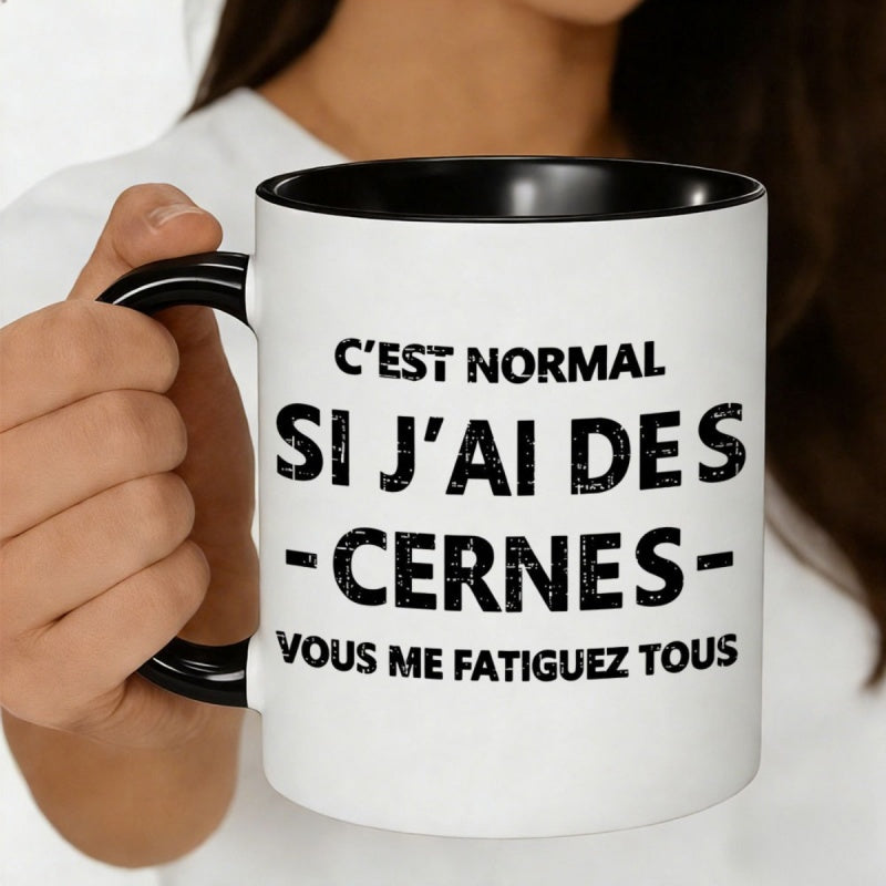 Tailorly Black Accent 11 oz Mug - its normal if i have dark circles 11oz ceramic coffee mugfrench quote for coffee loversunique gift for movie fanshand
