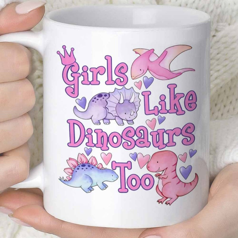 Tailorly White Ceramic 11 oz Mug - Girls Like Dinosaurs Too Adorable Pastel Prehistoric Creatures With Floating Hearts And Golden Crown Dinosaur