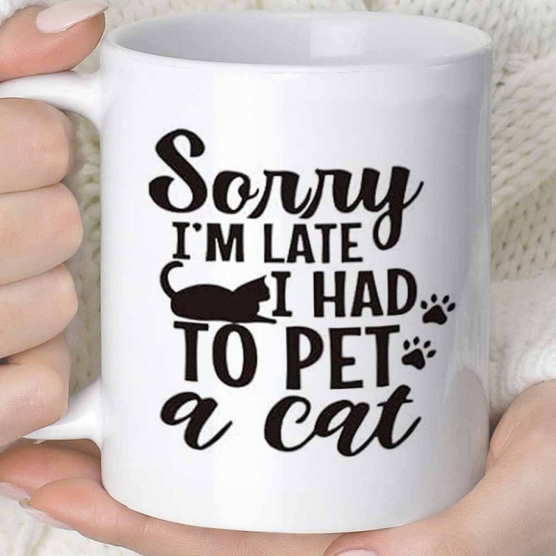 Tailorly White Ceramic 11 oz Mug - Sorry Im Late I Had To Pet A Cat Minimalist Black Silhouette Of A Resting Feline With Little Paw Prints Cat